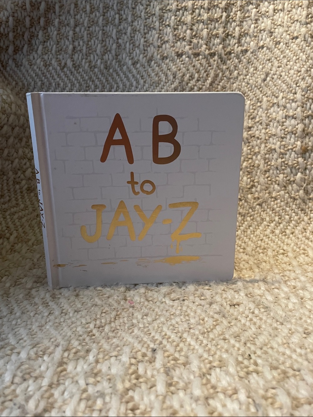 AB to Jay-Z Kids ABC’s Book - White and Gold